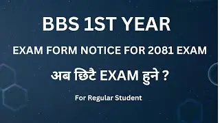 BBS 1st year Exam form notice - 2081