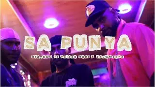 Brayo OG - Sa Punya (ft. Yaleee Roel & YauwMepha) [official music video]