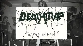 Deathtrap - Trapped In Pain [Full Demo Tape &middot; 1990] Thrash Death Metal