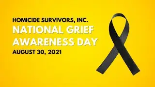 National Grief Awareness Day 2021