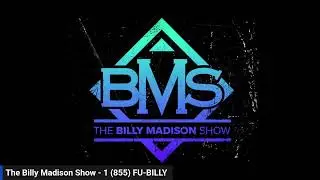 The Billy Madison Show