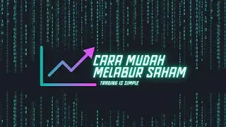 Cara Mudah Untuk Melabur Dalam Saham.