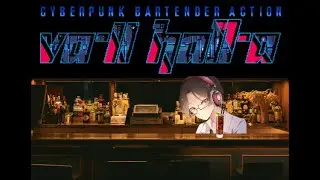 VA-11 HALL-A | A Vesper Lynd For The Voyage Later