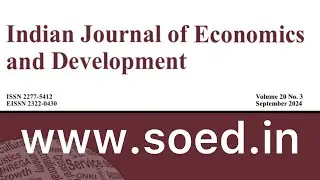 Indian Journal of Economics and Development || ISSN 2277-5412 || EISSN 2322-430 || TSOED 2025