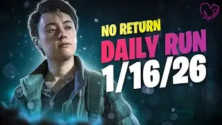 No Return - Daily Run on Grounded mode as Mel (01.16.26)