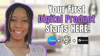 How to Create & Sell a Digital Product Using Canva, ChatGPT, and Beacons | Step-by-Step Tutorial