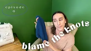 Blame the Knots | Episode 6: Apparently I like Lion Brand yarn 🤣 | Knitting and Crochet Chat
