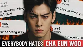 Why Is Cha Eun Woo the Most Criticized Actor Today? An Honest Analysis