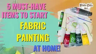 Fabric Painting 101: Paints, Wet Palette, Primer, Brushes, Hoops & Sketch Pens | Thi&ecirc;n Điểu Art