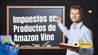 Impuestos en productos de Amazon Vine