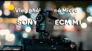 Chiếc micro Shotgun gi&agrave;nh cho Creator - Sony ECM-M1