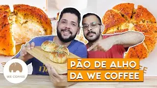 Como fazer o pão de alho da WeCoffee - Receita simples e fácil 🥯