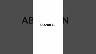 How to Pronounce Abandon