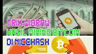Trik widraw hasil mining bitcoin dari nicehash ke vip indonesia
