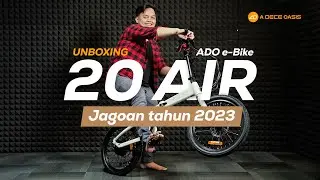 Ada Yang Baru, Kamu wajib Tau! Ini Dia Jagoanku tahun 2023 ADO e-Bike 20 Air!
