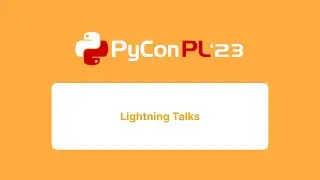 Lightning Talks - Saturday