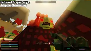 Unturned Dragonfang and Adaptive Chambering
