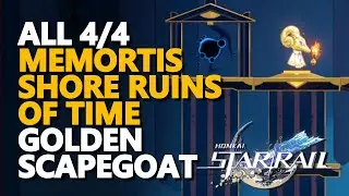 All Memortis Shore Ruins of Time Golden Scapegoat Honkai Star Rail