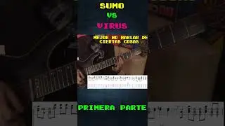 SUMO vs VIRUS #rocknacional #sumo #virus #cover #guitarra #tutorial #tabs