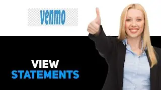 How To View Statements On Venmo 2025