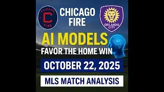 Chicago Fire vs Orlando City Prediction | MLS Match Analysis (Oct 22, 2025)