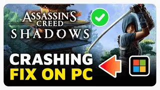 Assassin's Creed Shadows - Fix Startup Crash (Quick Fix Methods)