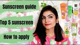 Sunscreen guide in Hindi, top 5 sunscreen ,how to apply sunscreen starting with 180 rs only