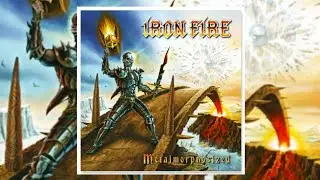 IRON FIRE - 