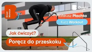 🟠Kura Workout pokazuje jak ćwiczyć na Poręczy do przeskoku - 7617 | Buglo Street Workout