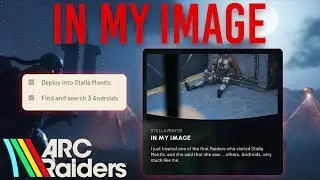 IN MY IMAGE EASY SOLO QUEST COMPLETION GUIDE | Arc Raiders
