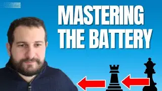 Improve Your Chess Game With The Art Of Battery Tactics