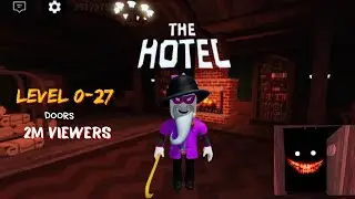 DOORS Level 0–27 Gameplay | No Commentary | Roblox Horror | Long Playthrough
