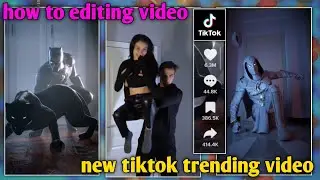 how to editing video || new tiktok trending video || how to editing kinemaster