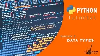Python: Data Types (and some shortcuts)