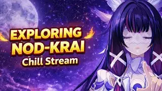 🚨 Genshin Impact Live | chill stream | exploring Nod-krai