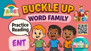 ENT | Buckle Up | Sight Words | Practice Reading