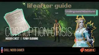 CORRUPTION CRISIS | Underground Adventurer Title | LifeAfter Guide