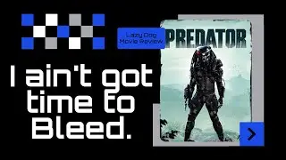 Way Late Movie Review - The Predator (1987)