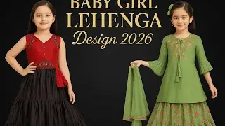 ✨ Baby Girl Lehenga Design 2026 | Latest Kids #Fashion #Trends ✨