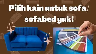 Pilihan kain dan bahan sofa di toko Venus- Juli 2022 #sofabandung