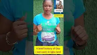A brief story about osu / outcast in Igbo land #igboculture #igboamaka  #igboyoutub 