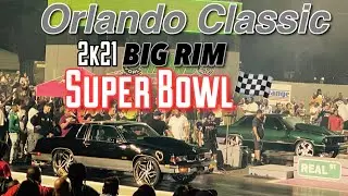 Florida Classic 2021 Big Rim Super Bowl | Big Rim Donk Racing Donkmaster Boost Doctor Playboy Geezy