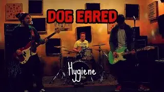 Dog Eared - Hygiene (Offical Music Video)