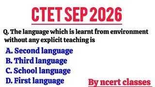 CTET 2026 English Pedagogy Don't miss these questions! 30/30 पक्के!