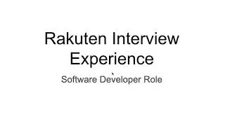 Rakuten Interview Experience | Questions | Software Developer Role