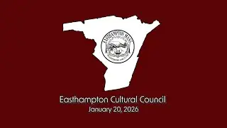 Easthampton Cultural Council 1/20/26