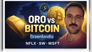 ORO vs BITCOIN: &iquest;refugio real con la tensi&oacute;n por Groenlandia? + Netflix, Sodexo y Microsoft