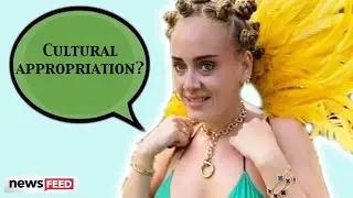 Adele CRITICIZED For Cultural Appropriation