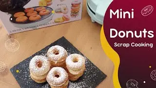 MINI DONUTS SANS FRITURE 👍avec ScrapCooking
