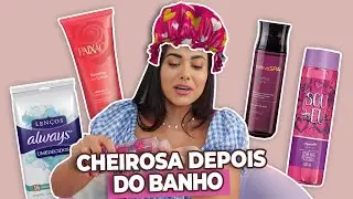 PRODUTOS bem baratinhos PARA VOCÊ sair do banho MUITO CHEIROSA!